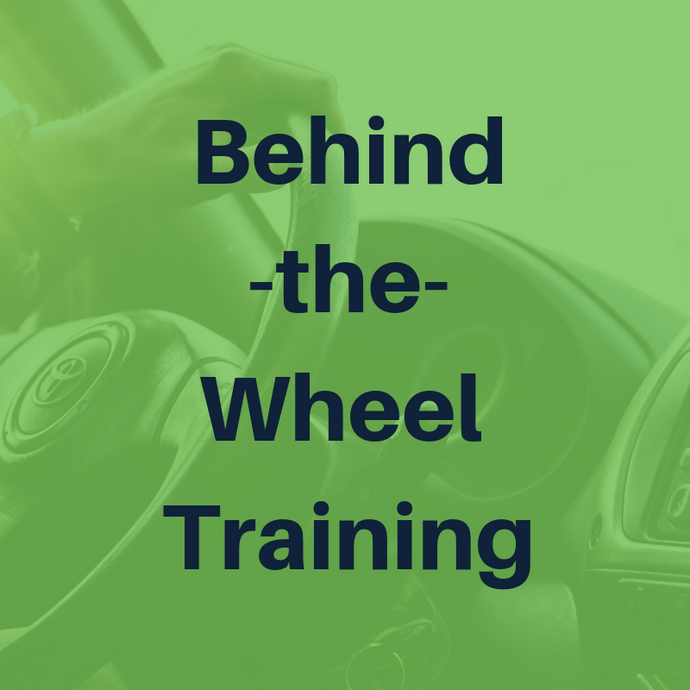 Behind-the-Wheel